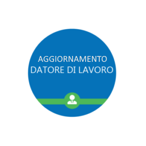Corso di aggiornamento per Datore di Lavoro - 6 ore